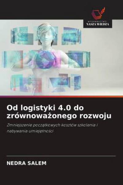 Od logistyki 4.0 do zrównowa¿onego rozwoju