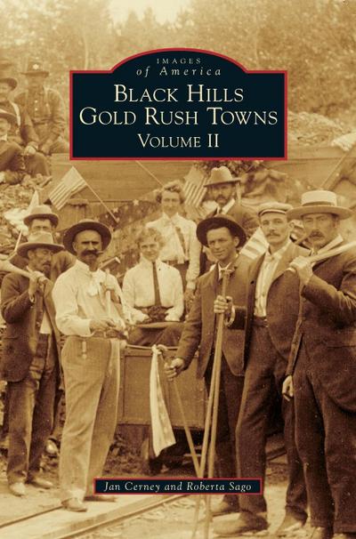 Black Hills Gold Rush Towns