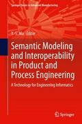Semantic Modeling and Interoperability in Product 