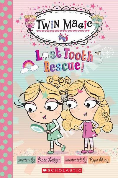 Scholastic Reader Level 2: Twin Magic #1: Lost Tooth Rescue! (Scholastic Reader - Level 2 (Quality))