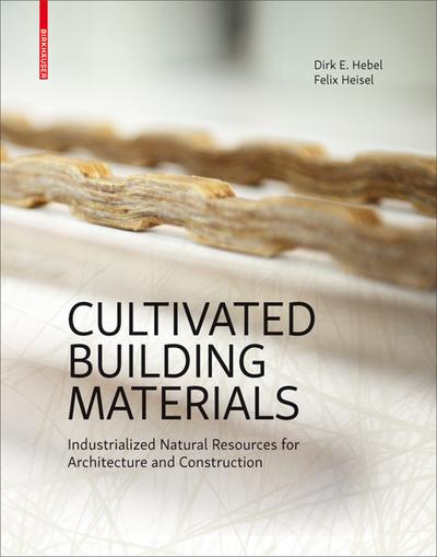 Cultivated Building Materials