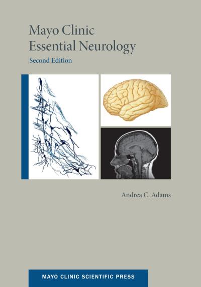 Mayo Clinic Essential Neurology