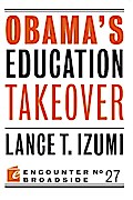Obama’s Education Takeover