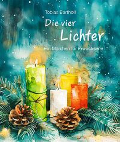 Die vier Lichter