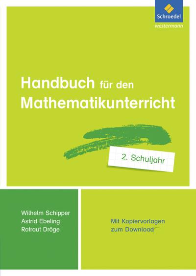 Handbuch für den Mathematikunterricht an Grundschulen 2. Schuljahr