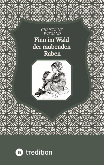 Finn im Wald der raubenden Raben