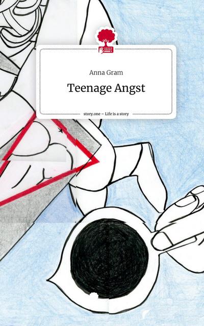 Teenage Angst. Life is a Story - story.one