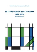 50 Jahre Medizinische Fakultät