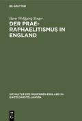 Der Prae-Raphaelitismus in England