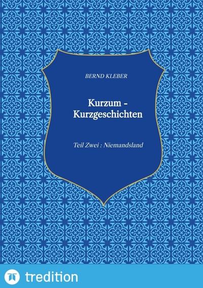 Kurzum - Kurzgeschichten