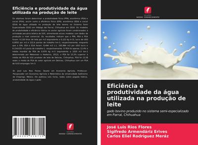 Eficiência e produtividade da água utilizada na produção de leite