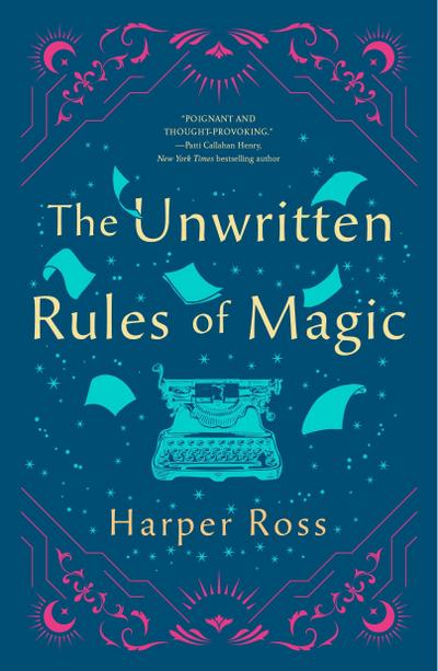 The Unwritten Rules of Magic