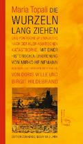 Die Wurzeln lang ziehen