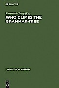 Who Climbs the Grammar-Tree