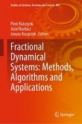 Fractional Dynamical Systems: Methods, Algorithms and Applications