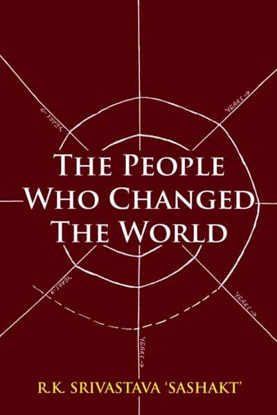 The People Who Changed the World