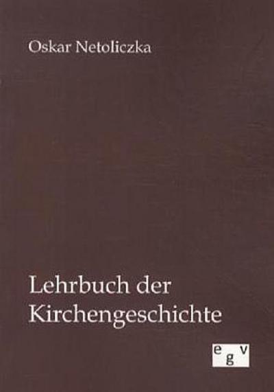 Lehrbuch der Kirchengeschichte