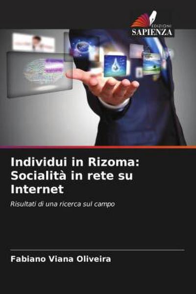 Individui in Rizoma: Socialità in rete su Internet