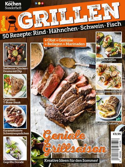 Simply Kochen Sonderheft: GRILLEN: 50 Rezepte: Rind, Hähnchen, Schwein, Fisch