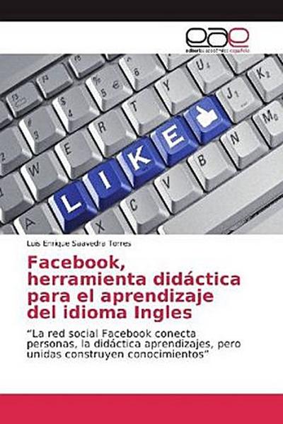 Facebook, herramienta didáctica para el aprendizaje del idioma Ingles