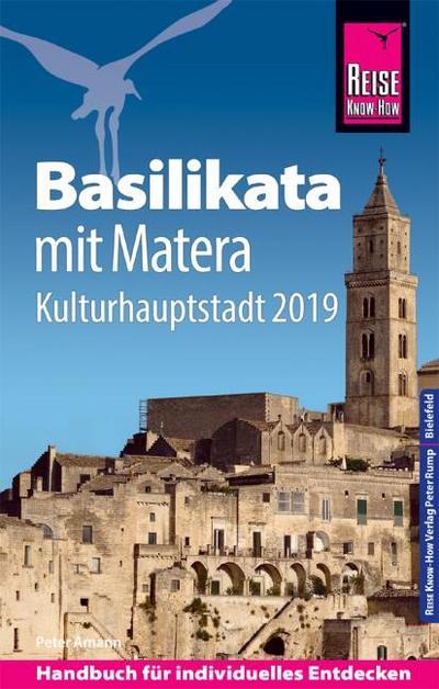 Reise Know-How Basilikata mit Matera (Kulturhauptstadt 2019)