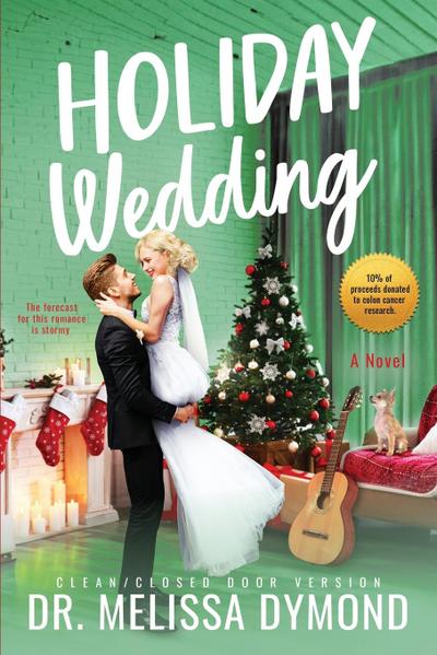 Holiday Wedding-a sweet holiday romance with suspense