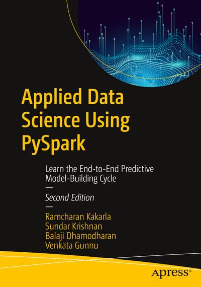 Applied Data Science Using PySpark