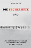 Die Sechzehnte 1943