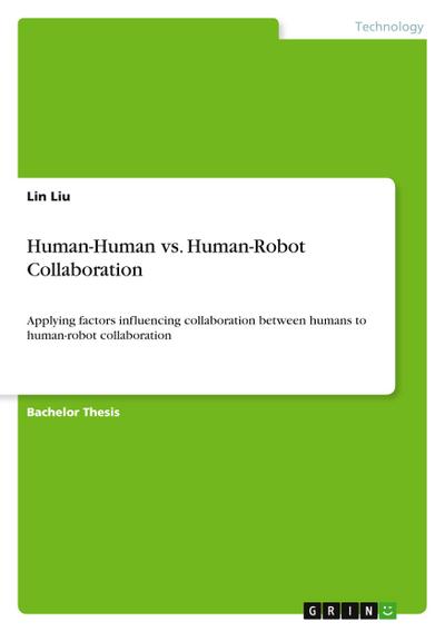 Human-Human vs. Human-Robot Collaboration