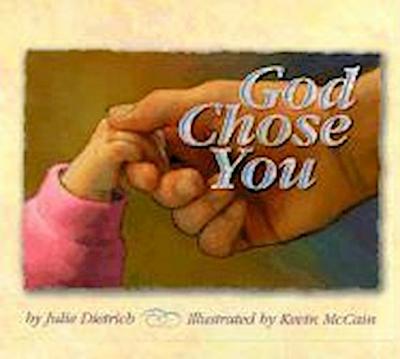 God Chose You