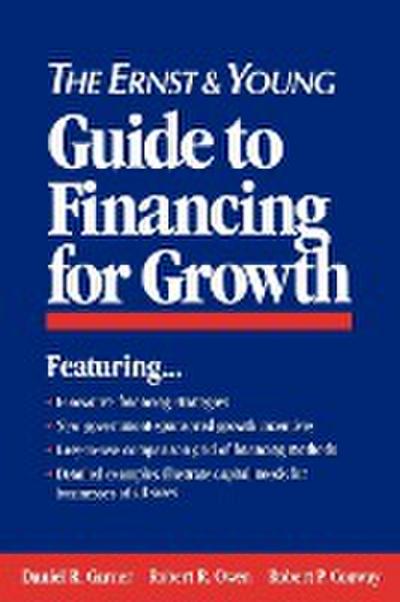 The Ernst & Young Guide to Financing for Growth