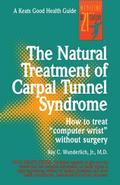 The Natural Treatment of Carpal Tunnel Syndrome