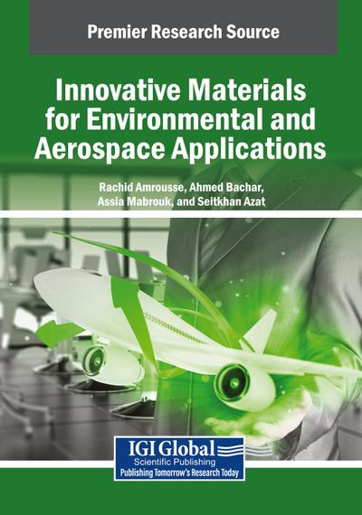 Innovative Materials for Environmental and Aerospace Applications