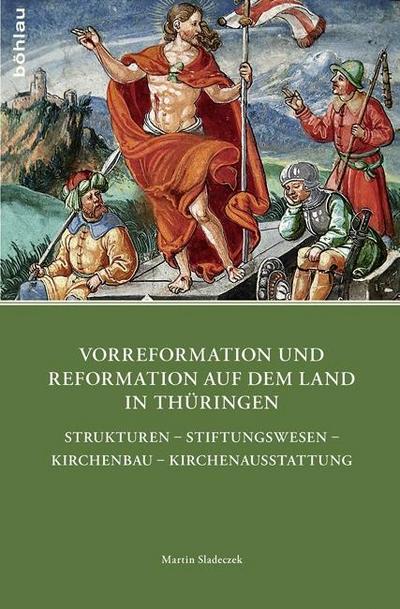 Vorreformation und Reformation auf dem Land in Thüringen