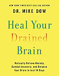 Heal Your Drained Brain