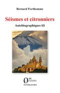 Séismes et citronniers