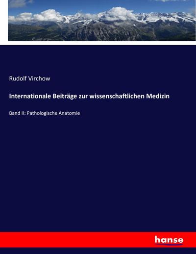 Internationale Beiträge zur wissenschaftlichen Medizin