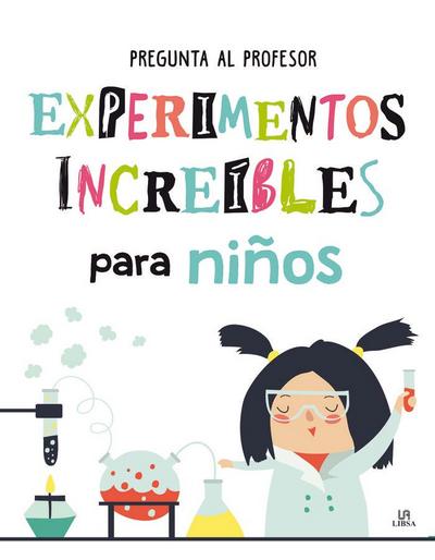 Experimentos increíbles para niños