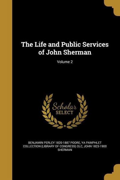 LIFE & PUBLIC SERVICES OF JOHN