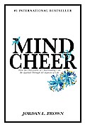 A Mind of Cheer: How the Philosophy of Cheerleading Can be Applied Through All Aspects of Life