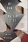 My Name Is Nathan Lucius