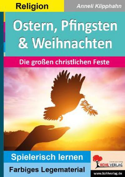 Ostern, Pfingsten und Weihnachten