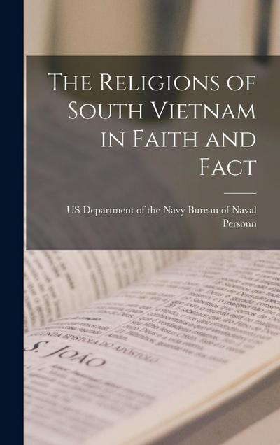 The Religions of South Vietnam in Faith and Fact
