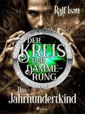 Der Kreis der Dämmerung – Teil 1: Das Jahrhundertkind