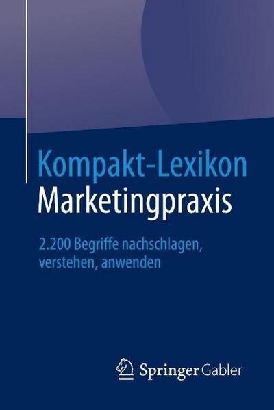 Kompakt-Lexikon Marketingpraxis