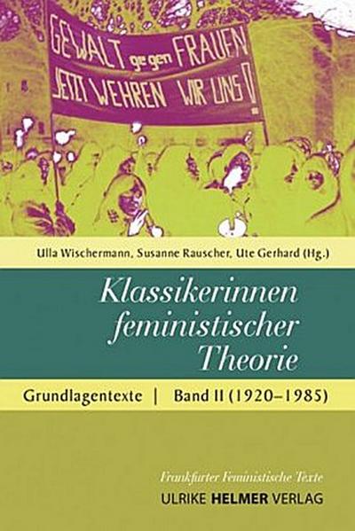 Klassikerinnen feministischer Theorie