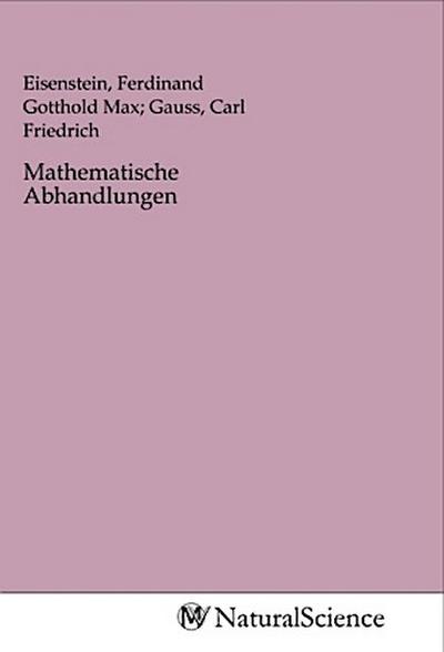 Mathematische Abhandlungen