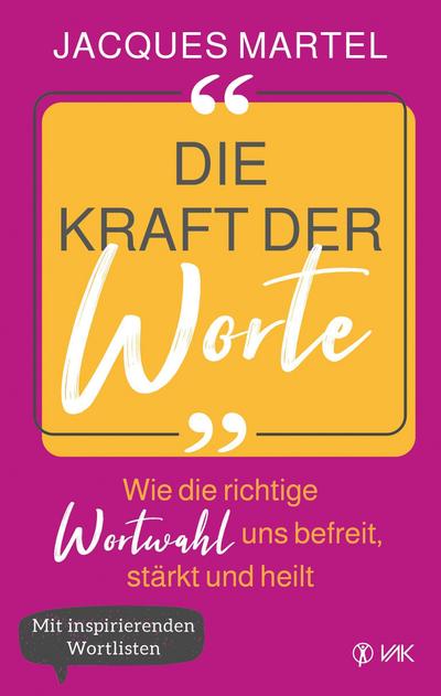 Die Kraft der Worte