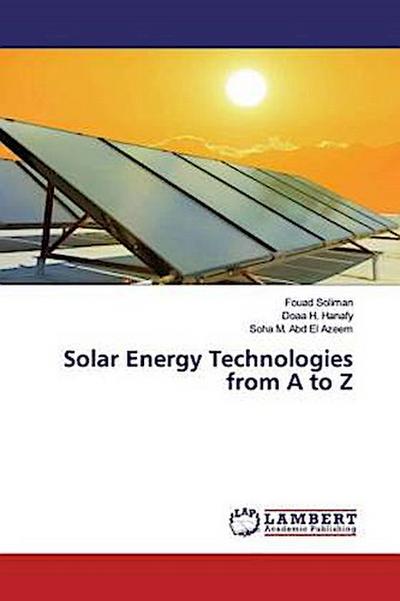 Solar Energy Technologies from A to Z
