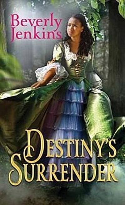 Destiny’s Surrender